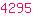 4295