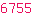 6755