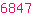 6847