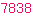 7838